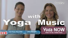 YOGA WITH MUSIC VIDEO on YOGA NOW
