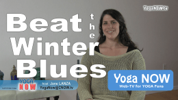 BEAT the WINTER BLUES VIDEO on YOGA NOW